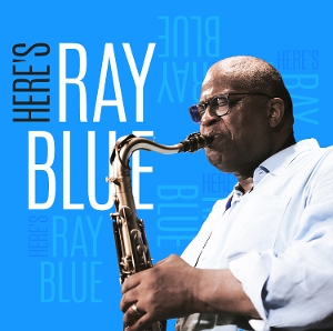 Blue, Ray – Here's Ray Blue