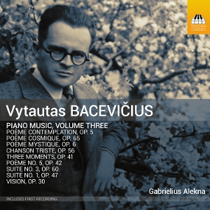 Alekna, Gabrielius – Vytautas Bacevicius: Piano Music, Volume Three