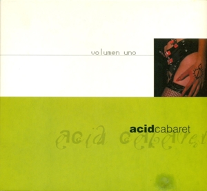 V/A – Acid Cabaret - Vol. 1