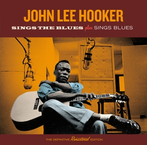 Hooker, John Lee – Sings the Blues/Sings Blues