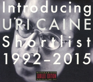 Caine, Uri – Introducing Uri Caine - Shortlist 1992 - 2015