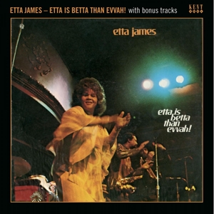 James, Etta – Etta is Betta Than Evvah!