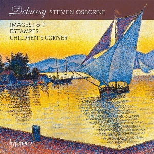 Osborne, Steven – Debussy: Images I & Ii, Estampes, Children's Corner