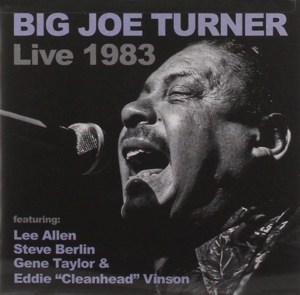 Turner, Big Joe – Live 1983