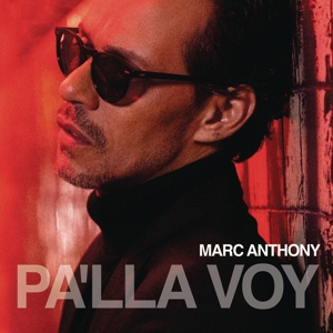 Anthony, Marc – Pa'lla Voy