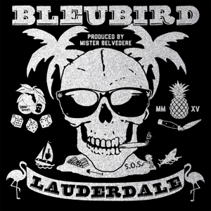 Bleubird – Lauderdale