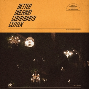 Better Oblivion Community Center – Better Oblivion Community Center