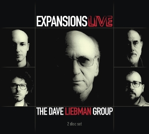 Dave Liebman Group – Expansions Live