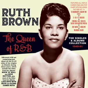 Brown, Ruth – Queen of R&B: the Singles & Albums Collection 1949-1961