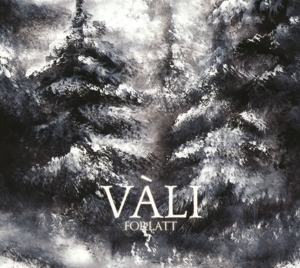 Vali – Forlatt
