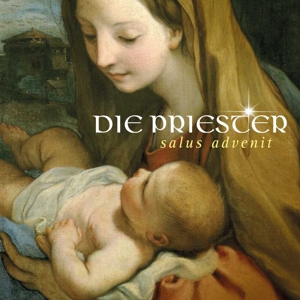 Die Priester – Salus Advenit
