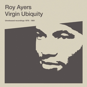 Ayers, Roy – Virgin Ubiquity: Unreleased Recordings 1976-1981