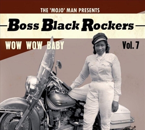 V/A – Boss Black Rockers Vol.7 - Wow Wow Baby