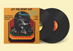 El'zabar, Kahil – Let the Spirit Out, Live At "Mu" London