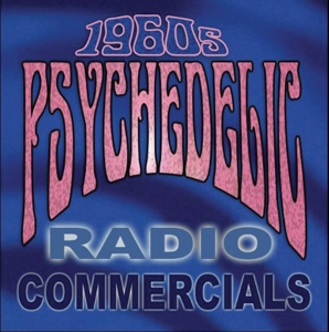 V/A – 1960's Psychedelic Radio Commercials