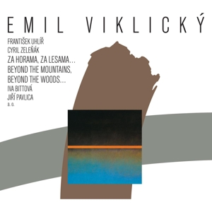 Viklicky, Emil – Za Horama, Za Lesama
