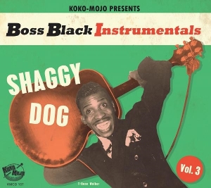 V/A – Boss Black Instrumentals Vol.3: Shaggy Dog