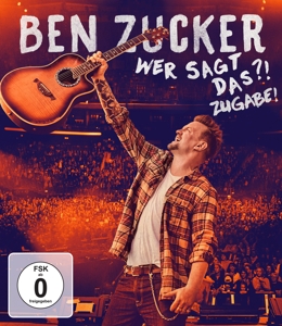 Ben Zucker – Wer Sagt Das?! Zugabe!
