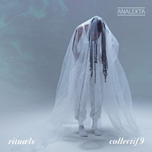 Collectif9 – Bingen, Part & Morlock: Rituaels