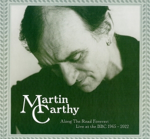Carthy, Martin – Along the Road Forever - Live At the Bbc