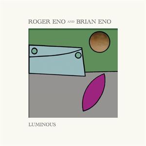 Eno, Roger – Luminous