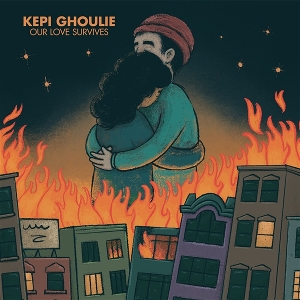 Ghoulie, Kepi – 7-Our Love Survives