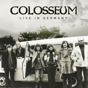 Colosseum – Live In Germany