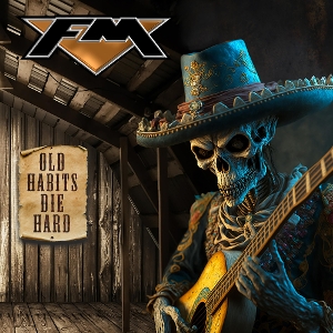 Fm – Old Habits Die Hard