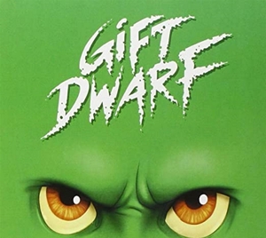 Giftdwarf – Giftdwarf