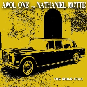 Awol One & Nathaniel Motte – Child Star