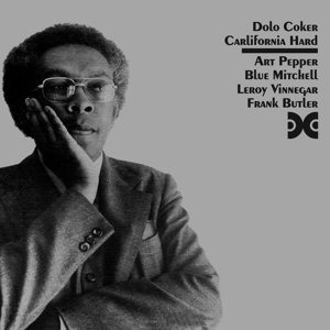 Coker, Dolo – California Hard