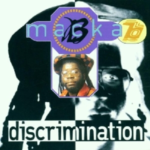 Macka B – Discrimination
