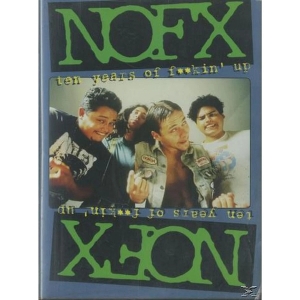 Nofx – Ten Years of Fucking Up