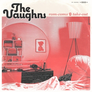 Vaughns – Rom-Coms + Take-Out