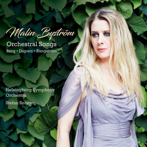 Bystrom, Malin – Orchestral Songs