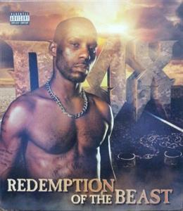 Dmx – Redemption of the Beast