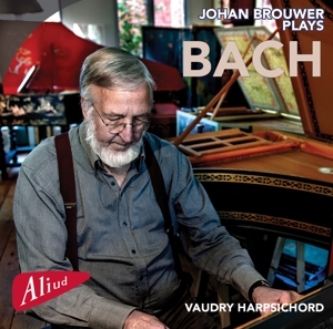 Brouwer, Johan – Johan Brouwer Plays Bach