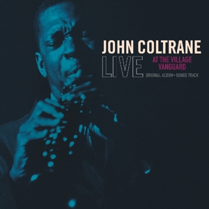 Coltrane, John – Live At the Village Vanguard