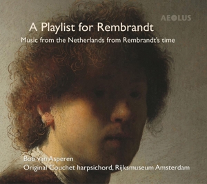 Asperen, Van – A Playlist For Rembrandt