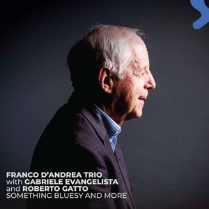 D Andrea, Franco – Something Bluesy and More