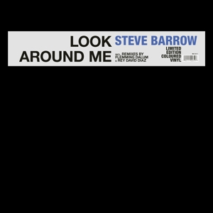 Barrow, Steve – Look Around Me