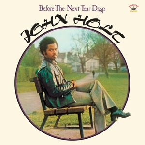 Holt, John – Before the Next Tear Drop