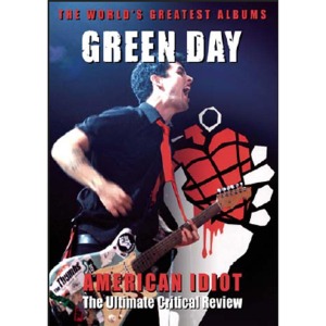 Green Day – American Idiot