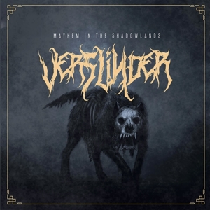 Verslinder – Mayhem In the Shadowlands