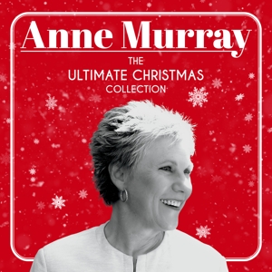 Anne Murray – The Ultimate Christmas Collection