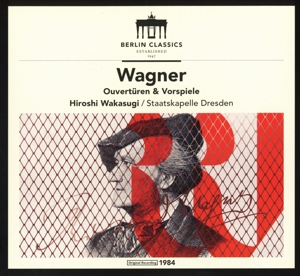 Gatti, Daniele – Wagner: Ouverturen & Vorspiele
