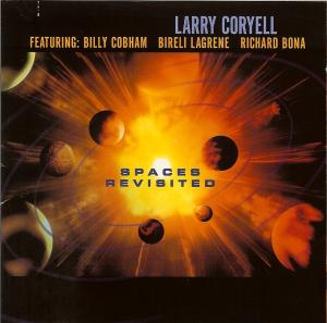 Coryell, Larry – Spaces Revisited