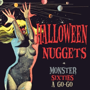 V/A – Halloween Nuggets: Monster Sixties a Go-Go