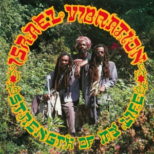 Strength of My Life – Israel Vibration