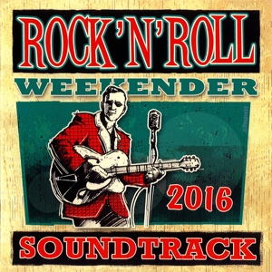 V/A – Rock'n'roll Weekender 2016